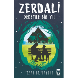 Timaş Yayınları Zerdali - Dedemle Bir Yıl