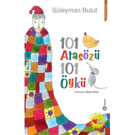 Süleyman Bulut 101 Atasözü 101 Öykü