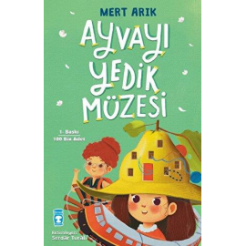 Timaş Ayvayı Yedik Müzesi