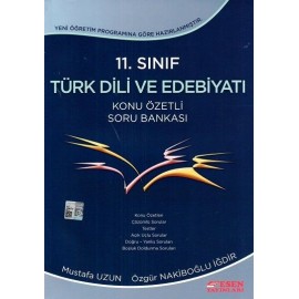 Esen Yayınları 11.Sınıf Türk Dili ve Edebiyatı Konu Özetli Soru Bankası