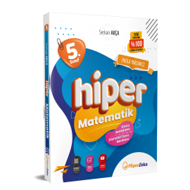 Hiper Zeka 5. Sınıf Hiper Matematik Konu Anlatımlı & Etkinlikli Soru Bankası Serkan Akça