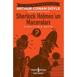 İş Bankası Kültür Yayınları Sherlock Holmes'un Maceraları - Kısaltılmış Metin