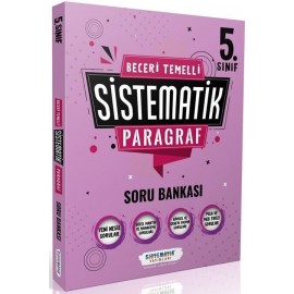 Sistematik 5. Sınıf Beceri Temelli Sistematik Paragraf S.b