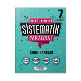 Sistematik 7. Sınıf Beceri Temelli Sistematik Paragraf S.b